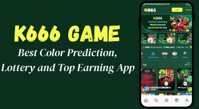 K666 Game Pakistan’s Top Real Money Casino App 2026 | Ultimate Guide & Download 4 k666
