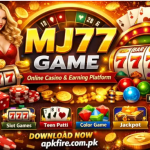 Pakistan’s Best Localized Gaming & Earning App 2026 | MJ77 Game APK Download & Guide